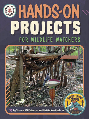 cover image of Hands-On Projects for Wildlife Watchers